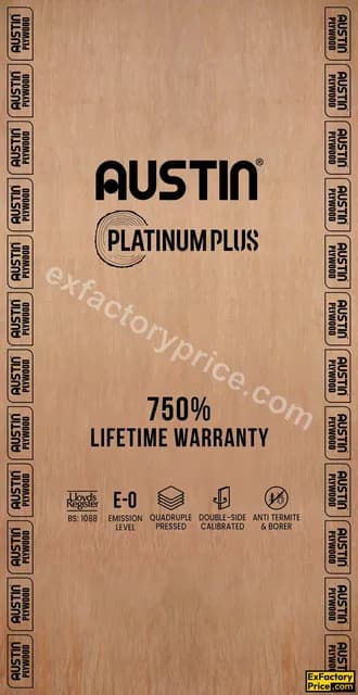 Austin Plywood Austin Platinum Plus (750% Lifetime Warranty) Plywood 4 mm